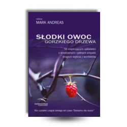 Słodki owoc gorzkiego drzewa